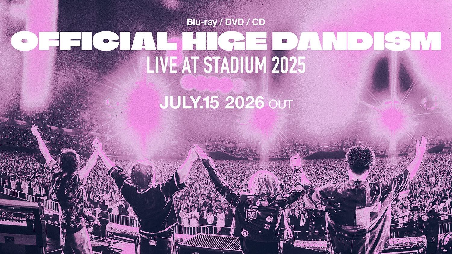 Official髭男dism「LIVE at STADIUM 2025」ジャケ写